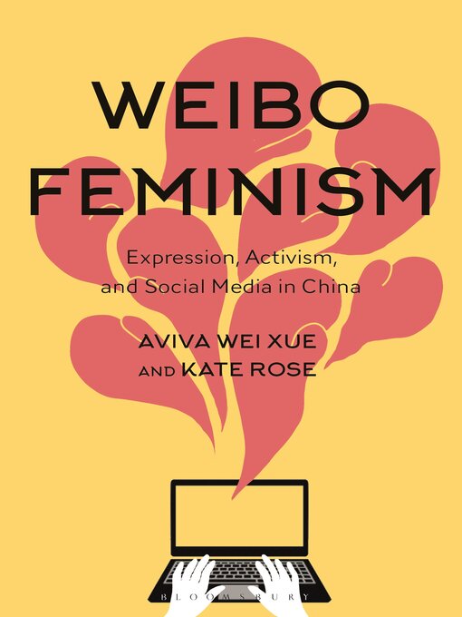 Title details for Weibo Feminism by Aviva Xue - Available